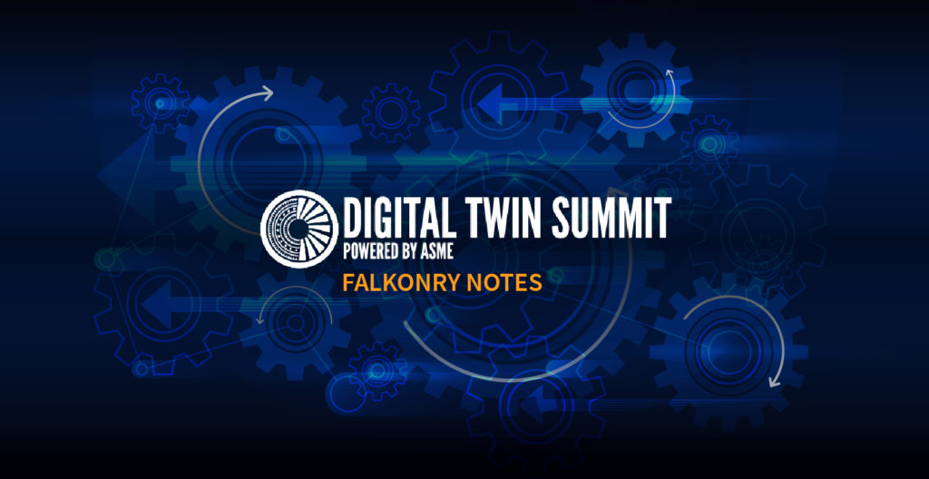 Falkonry Notes on Digital Twin summit by ASME